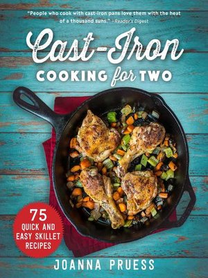 cover image of Cast-Iron Cooking for Two: 75 Quick and Easy Skillet Recipes